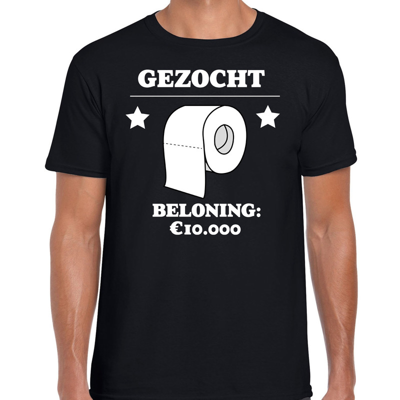 Gezocht wc papier beloning 10.000 euro voor heren fun tekst shirt