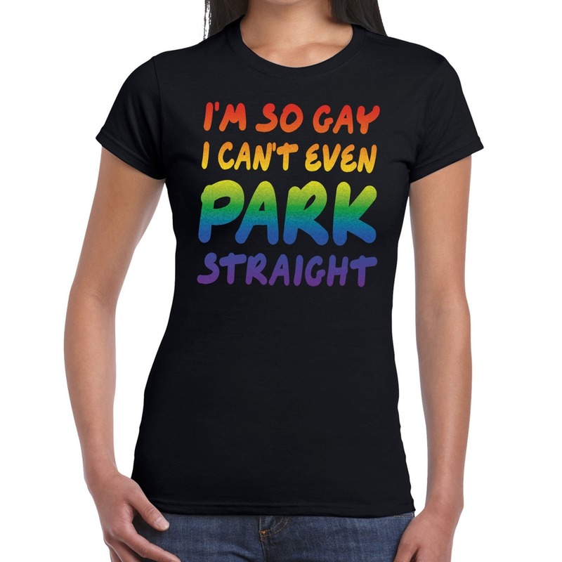 I am so gay i can't even park straight gay pride t shirt zwart met regenboog tekst voor dames LGBT kleding