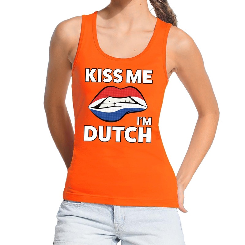 Kiss me I am Dutch tanktop mouwloos shirt oranje dames feest shirts dames Holland kleding