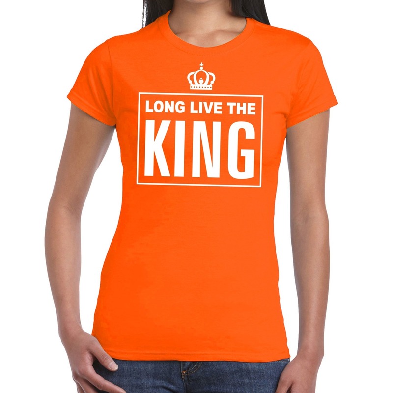 Oranje Long live the King Engelse tekst shirt dames Oranje Koningsdag Holland supporter kleding