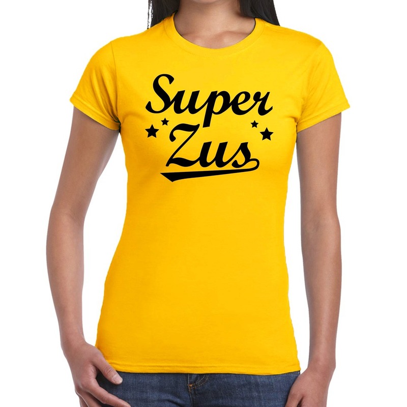 Super zus t shirt geel voor dames geel super zus cadeaushirt kado shirt voor zusjes