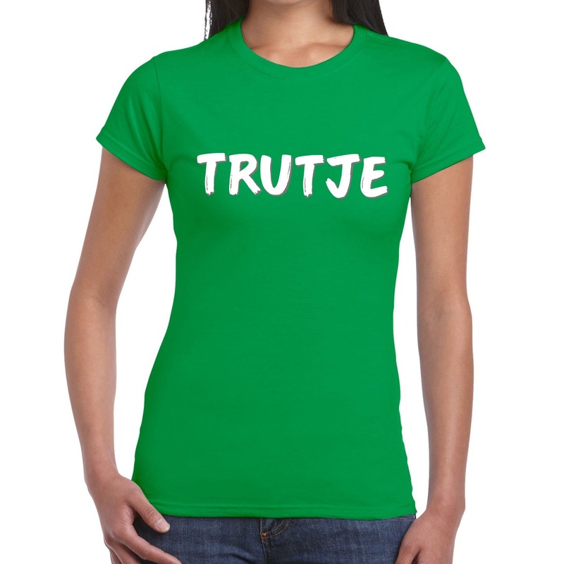 Trutje fun tekst t-shirt groen dames - dames tekst shirt Trutje