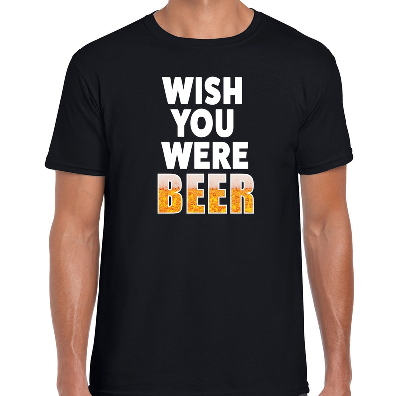Wish you were beer drank fun t shirt zwart voor heren bier drink shirt kleding