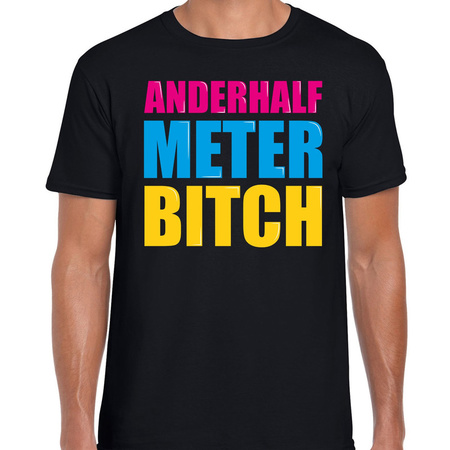 Anderhalf meter bitch t-shirt black for men