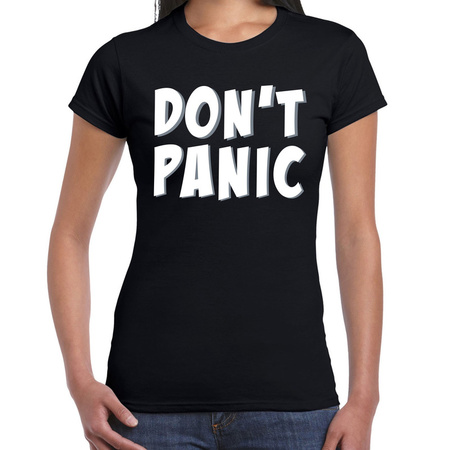 Dont panic / geen paniek t-shirt zwart voor dames - crisis - t-shirt / shirtje