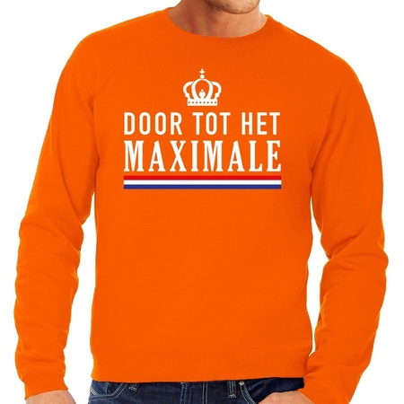 Oranje Door tot het maximale sweater - Trui voor heren - Koningsdag kleding